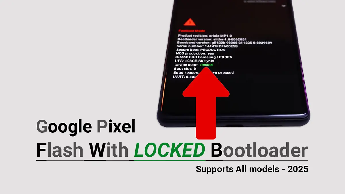 Flash Google Pixel without Unlocking Bootloader: ADB Sideload Guide 2025