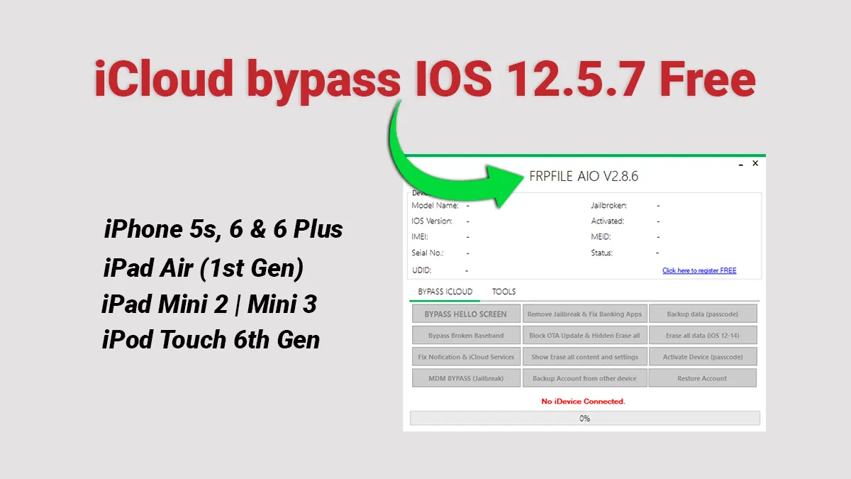 iFRP iCloud Bypass Tool v2.8.6 – Free iCloud Removal for iOS 12.5.7 Devices